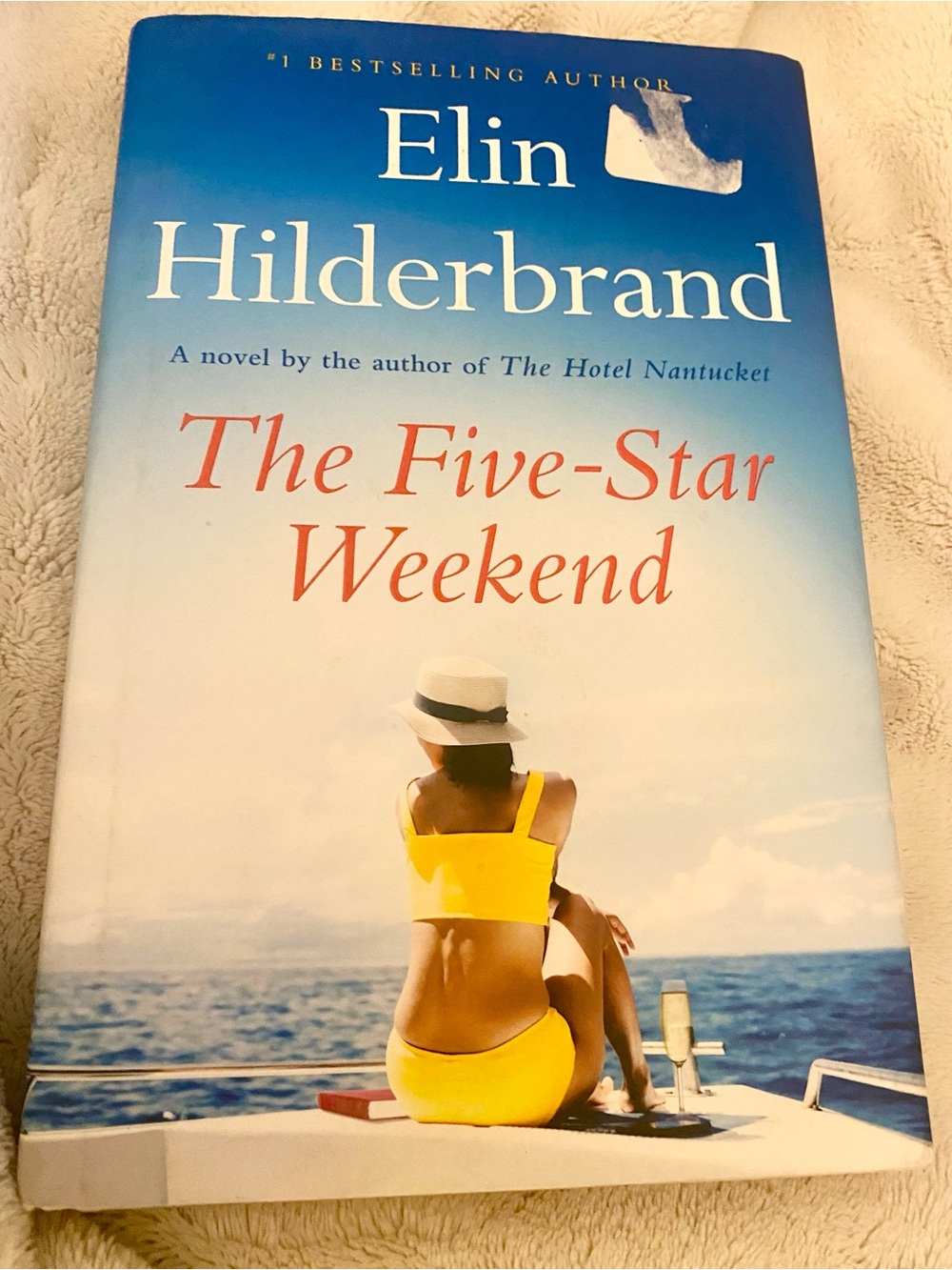The Five-Star Weekend Novel by Elin Hilderbrand